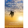 Astrolocality Astrology: A Guide to What It Is and How to Use It