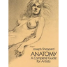 Anatomy: A Complete Guide for Artists