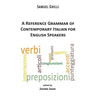 A Reference Grammar of Contemporary Italian for English Speakers