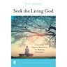 Seek the Living God: Five Rcia Inquiry Questions for Making Disciples