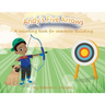 Andy's Five Arrows: A counting book for character building