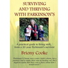 Surviving And Thriving With Parkinson's
