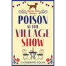 Poison at the Village Show
