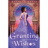 Granting Wishes