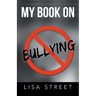 My Book on Bullying