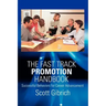 The Fast Track Promotion Handbook: Successful Behaviors for Career Advancement
