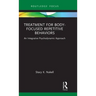 Treatment for Body-Focused Repetitive Behaviors: An Integrative Psychodynamic Approach