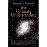 The Ultimate Understanding