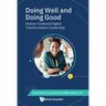 Doing Well and Doing Good