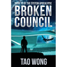 Broken Council: A Space Opera, Post-Apocalyptic LitRPG