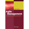 Agile Management: Leadership in an Agile Environment