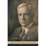 James A. Reed: Legendary Lawyer; Marplot in the United States Senate