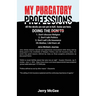 My Purgatory Professions