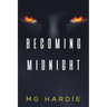Becoming Midnight: Rise of the Black Vampires