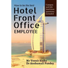 How to be The Best Hotel Front Office Employee