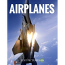 Airplanes