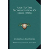 AIDS to the Pronunciation of Irish (1905)