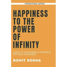 Happiness to the Power of Infinity