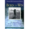 Born to Win: Transactional Analysis With Gestalt Experiments