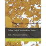 College English Workbook and Reader: with a Theme on Disability