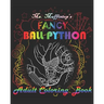 Ms. Muffintop's Fancy Ball Python Adult Coloring Book