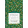 The Reflective Practitioner in Professional Education