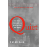 Quiet: The Power of Introverts in a World That Can't Stop Talking