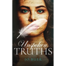 Unspoken Truths