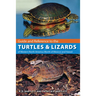 Guide and Reference to the Turtles and Lizards of Western North America (North of Mexico) and Hawaii