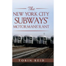 The New York City Subways' Motormans' Rant