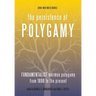 The Persistence of Polygamy, Vol. 3