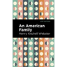 An American Family: A Novel of Today