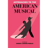 Approaches To The American Musical