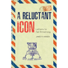 A Reluctant Icon: Letters to Neil Armstrong