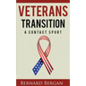 Veterans Transition: A Contact Sport