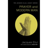 Prayer and Modern Man