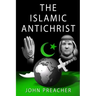 The Islamic Antichrist