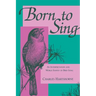 Born to Sing