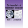 The "Genesis Gap" - A Comprehensive Biblical Study: A Complete Look at the Pre-Adamic Creation