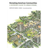 Remaking American Communities: A Reference Guide to Urban Sprawl