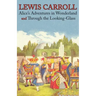 Alice's Adventures in Wonderland and Through the Looking-Glass (Illustrated Facsimile of the Original Editions) (Engage Books)