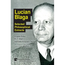 Lucian Blaga: Selected Philosophical Extracts