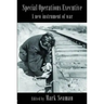 Special Operations Executive: A New Instrument of War