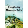 Understanding Microscopic Colitis