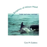 Dolphins of Hilton Head: Their Natural History