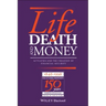 Life Death and Money