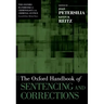 The Oxford Handbook of Sentencing and Corrections