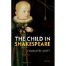 Child in Shakespeare P