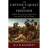 The Captive's Quest for Freedom