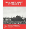 The 4th Marine Division in World War II